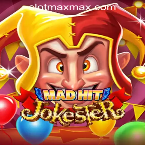 Discover the Thrills of MadHitJokester: A Mesmerizing Adventure into SLOT MAX Gaming