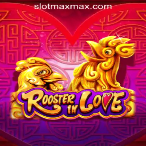 Exploring the Thrills of RoosterInLove and Its SLOT MAX Website Links